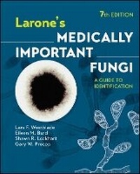 Enlarge image Cover: Larone's Medically Important Fungi: A Guide to Ide ntification, 7th Edition - American Society for Microbiology