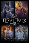 Cover: Das Feral Pack - Eve Langlais