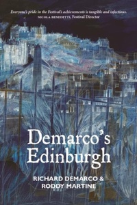 Enlarge image Cover: Demarco's Edinburgh - Luath Press Ltd