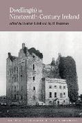 Cover: Dwelling(s) in Nineteenth-Century Ireland - Liverpool University Press