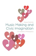 Cover: Music Making and Civic Imagination - Intellect Books