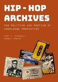 Cover: Hip-Hop Archives - Intellect Books