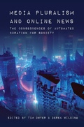 Cover: Media Pluralism and Online News - Intellect Books