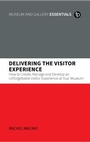 Cover: Delivering the Visitor Experience - Facet Publishing