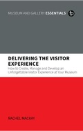 Cover: Delivering the Visitor Experience - Facet Publishing