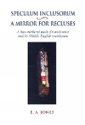 Cover: Speculum Inclusorum / A Mirror for Recluses - Liverpool University Press