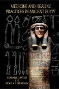 Cover: Medicine and Healing Practices in Ancient Egypt - Liverpool University Press
