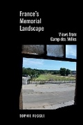 Cover: France's Memorial Landscape - Liverpool University Press