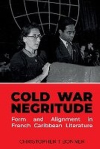 Enlarge image Cover: Cold War Negritude - Liverpool University Press