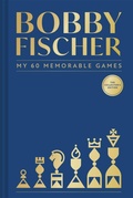Cover: My 60 Memorable Games - Batsford