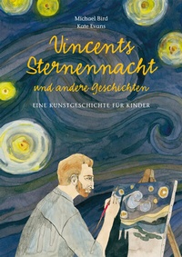 Abbildung von: Vincents Sternennacht - Midas Kinderbuch