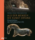 Cover: Als der Mensch die Kunst erfand - Theiss in Herder