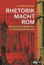 Cover: RHETORIK MACHT ROM - Theiss in Herder