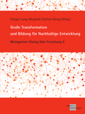 Cover: Gro&szlig;e Transformation und Bildung f&uuml;r Nachhaltige Entwicklung - Verlag Klemm+Oelschl&auml;ger