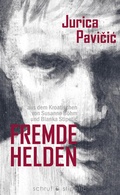 Cover: Fremde Helden - Schruf & Stipetic