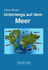 Abbildung von: Unterwegs auf dem Meer - Harald Bubans Jugend Buchwelten Verlag