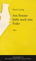 Cover: Am Fenster klebt noch eine Feder - Wieser Verlag