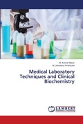 Cover: Medical Laboratory Techniques and Clinical Biochemistry - LAP Lambert Academic Publishing
