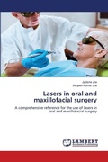 Cover: Lasers in oral and maxillofacial surgery - LAP Lambert Academic Publishing
