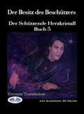 Cover: Der Besitz Des Besch&uuml;tzers - Tektime