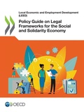 Cover: Policy guide on legal frameworks for the social and solidarity economy - Organization for Economic Co-operation and Development (OECD)
