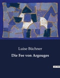 Cover: Die Fee von Argouges - Culturea