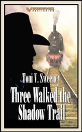 Cover: Three Walked the Shadow Trail - Wordwooze Publishing
