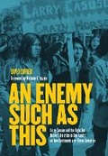 Cover: An Enemy Such as This - Haymarket Books