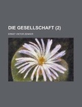 Cover: Die Gesellschaft (2) - Rarebooksclub.com