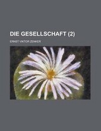 Enlarge image Cover: Die Gesellschaft (2) - Rarebooksclub.com