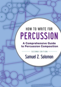 Abbildung von: How to Write for Percussion - OUP eBook