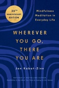 Cover: Wherever You Go, There You Are - Grand Central Publishing