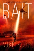 Cover: Bait: A Barefoot Fisherman Thriller - Seathrough Publishing