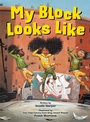 Cover: My Block Looks Like - Bantam Books
