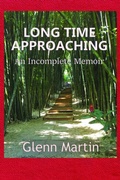 Cover: Long Time Approaching - G.P. Martin Publishing