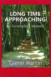 Enlarge image Cover: Long Time Approaching - G.P. Martin Publishing