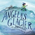 Cover: Angela's Glacier - Holiday House Inc