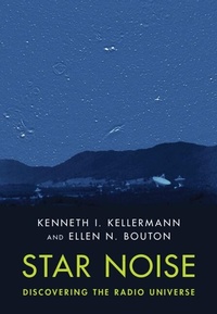 Abbildung von: Star Noise: Discovering the Radio Universe - Cambridge University Press