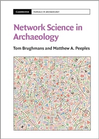 Enlarge image Cover: Network Science in Archaeology - Cambridge University Press
