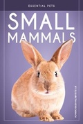 Cover: Small Mammals - Essential Library