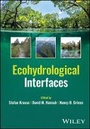 Cover: Ecohydrological Interfaces - Wiley