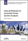 Cover: Interval Methods for Uncertain Power System Analys is - Wiley