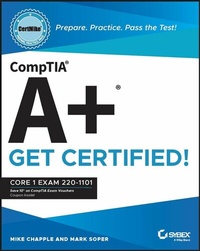 Abbildung von: CompTIA A+ CertMike: Prepare. Practice. Pass the Test! Get Certified! - Sybex