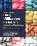 Cover: Drug Utilization Research: Methods and Application s, 2nd Edition - Wiley