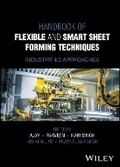 Cover: Handbook of Flexible and Smart Sheet Forming Techn iques: Industry 4.0 Approaches - Wiley