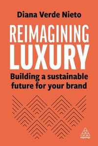 Abbildung von: Reimagining Luxury - Kogan Page Ltd