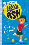 Cover: Little Ash Sports Carnival! - HarperCollins Publishers (Australia) Pty Ltd