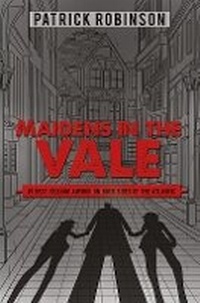 Enlarge image Cover: Maidens in the Vale - Austin Macauley Publishers