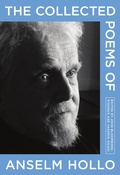 Cover: The Collected Poems of Anselm Hollo - Coffee House Press