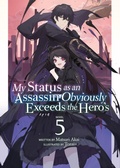 Cover: My Status as an Assassin Obviously Exceeds the Hero's (Light Novel) Vol. 5 - Airship
